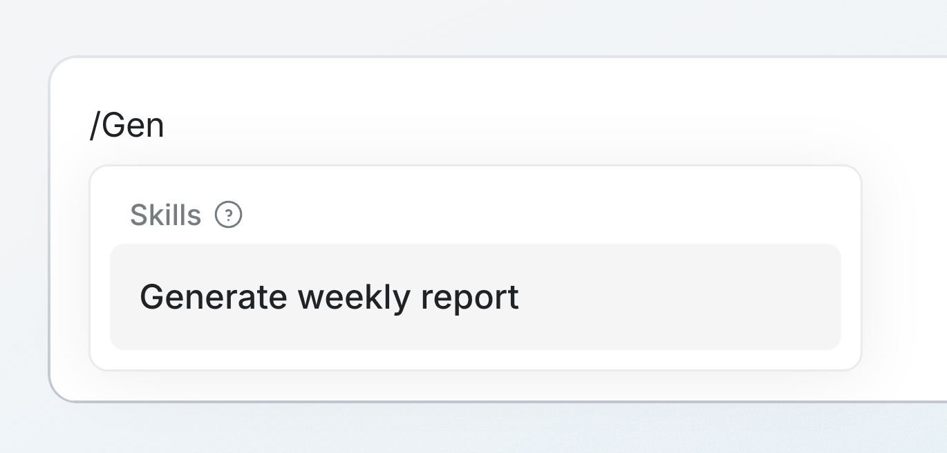 Skills picker showing Generate weekly report
